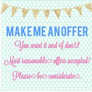 I am willing to accept reasonable offers